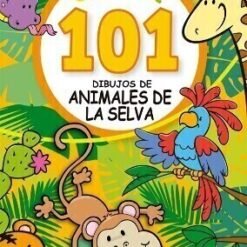 COLOREA 101 DIBUJOS DE ANIMALES SELVA 2631